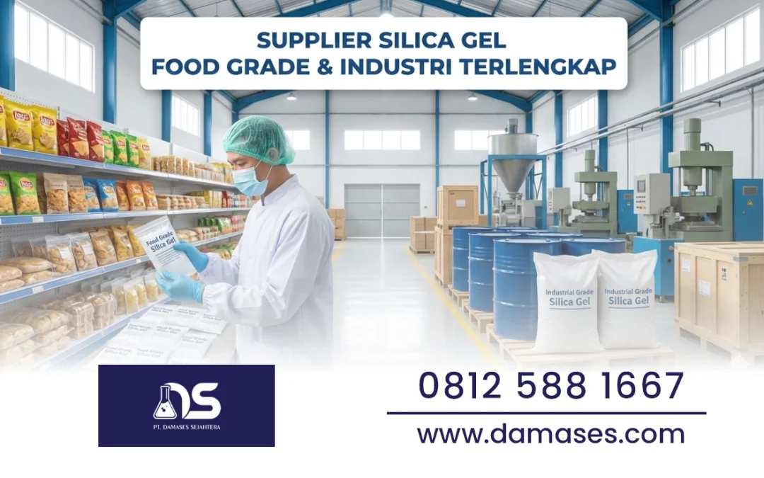 Supplier Silica Gel Terbaik: Food Grade & Industri Terlengkap